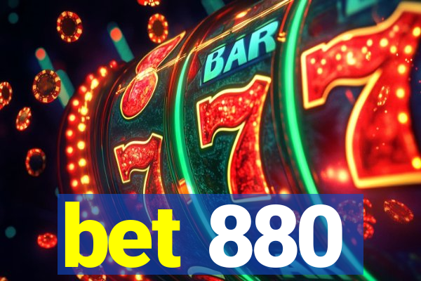 bet 880